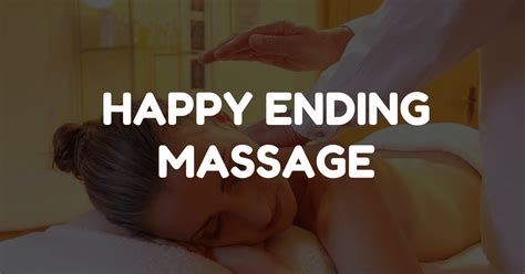 happy endding massage|happy